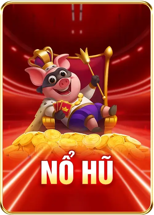 nổ hũ